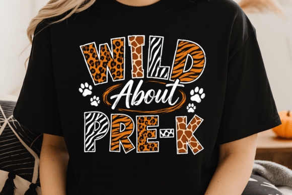 Wild About Pre-K Back to School PNG Design